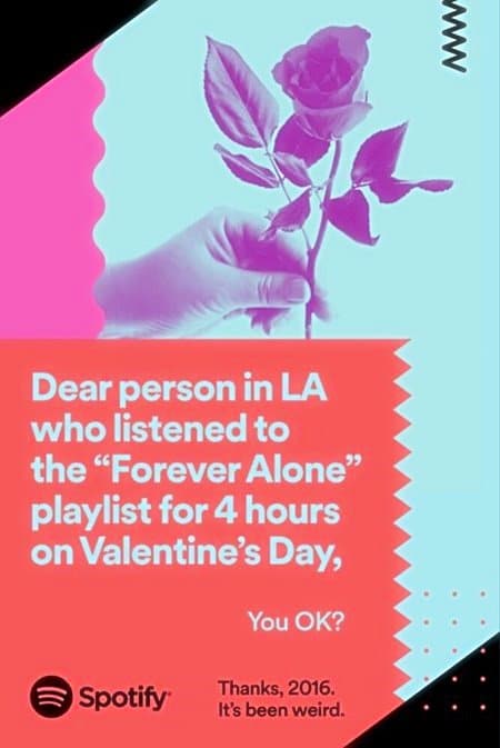 스포티파이 광고 캠페인 THANKS 2016, IT'S BEEN WEIRD 11 Forever Alone
