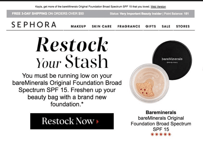 세포라(Sephora)는이 재구매 캠페인으로 고객이 계속해서 다시 방문하도록 유도합니다., Image from Sephora email